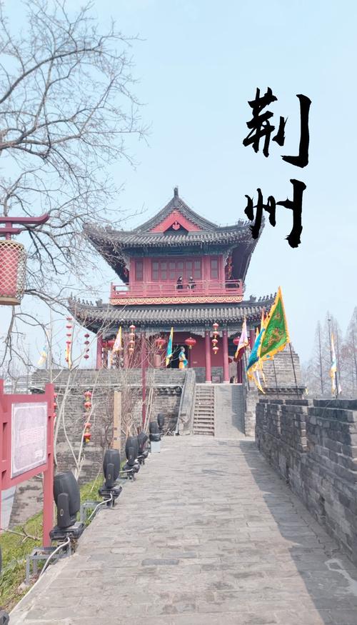 荆州旅游攻略景点必去